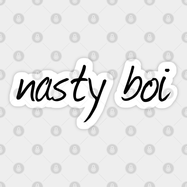 nasty boi Sticker by mareescatharsis